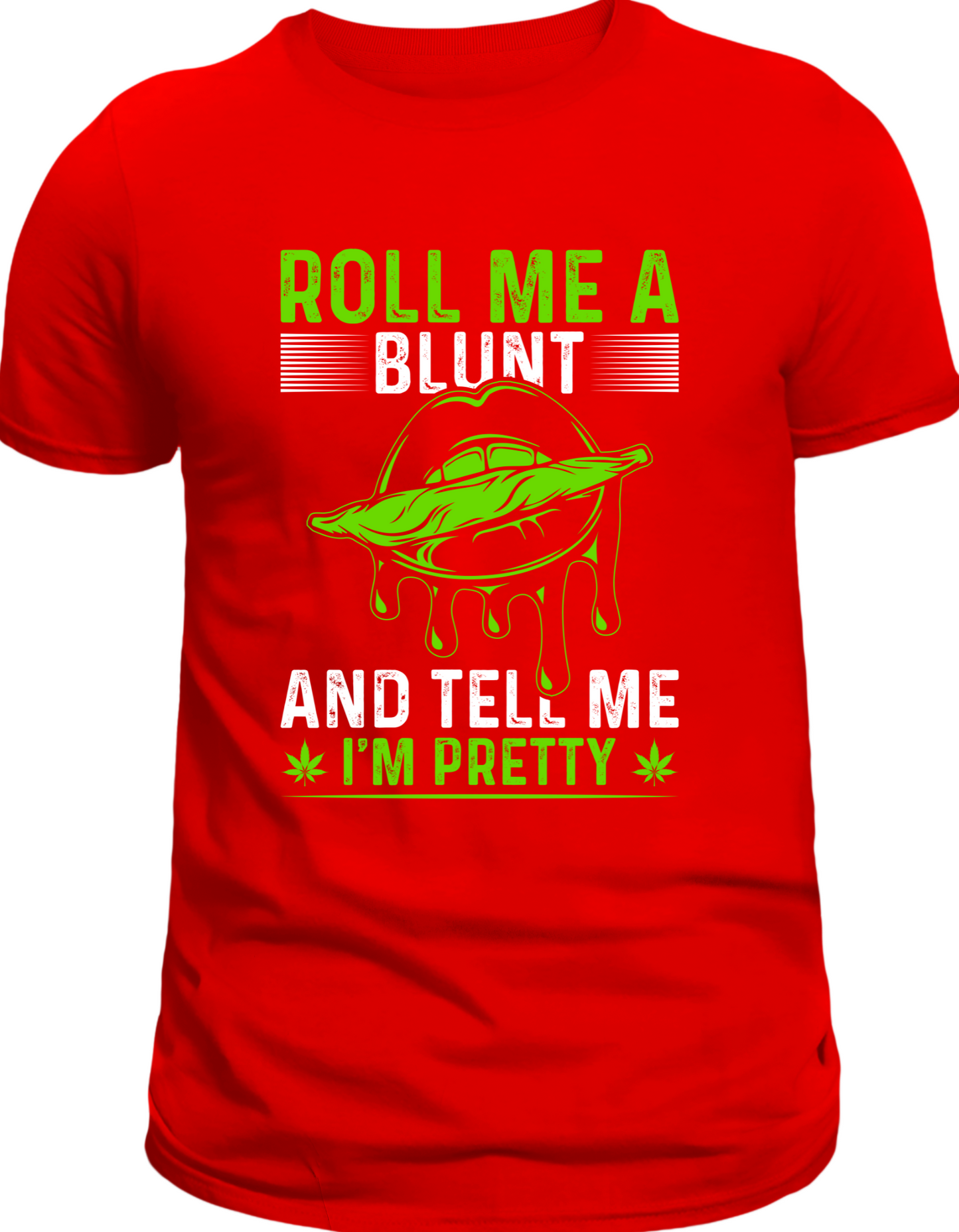 Roll Me A Blunt